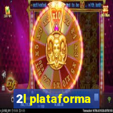 2l plataforma